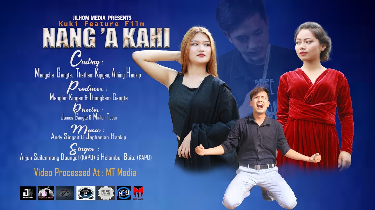nanga-kahi-kuki-feature-film-mangcha-gangte-thethem-kipgen-alhing-haokip-1